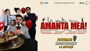Bilete la La mulți ani, amanta mea!