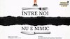 bilete Între noi nu e nimic