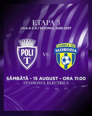 Bilete la Politehnica Timisoara vs Unirea Slobozia