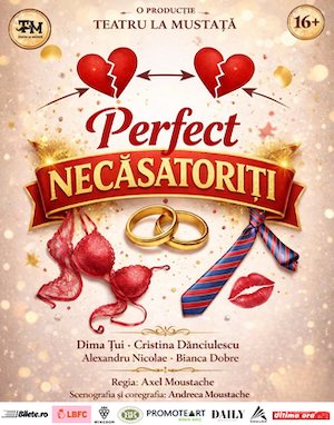 Bilete la Perfect Necăsătoriți