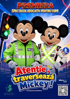 Bilete la Atenție, traversează Mickey! - BRAD