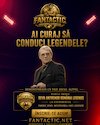 bilete FANTACTIC : ANTRENORUL LEGENDELOR