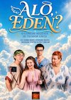 bilete Alo, Eden?
