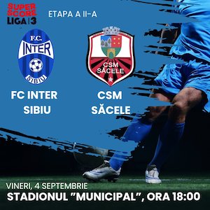 Bilete la Inter Sibiu vs CSM Sacele