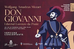 Don Giovanni - Festivalul Internațional Toamna Muzicală Arădeană