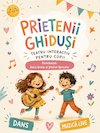 bilete Prietenii Ghidusi