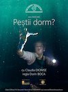 bilete Pestii dorm?
