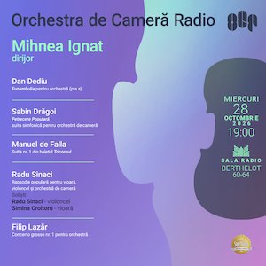 Mihnea Ignat - ORCHESTRA DE CAMERA RADIO