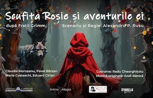 Scufita Rosie si aventurile ei, dupa Fratii Grimm