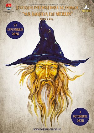 Bilete la FESTIVALUL INTERNAȚIONAL DE ANIMAȚIE „SUB BAGHETA LUI MERLIN” ediția a XI - a