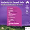 bilete Mostenitorii Romaniei Muzicale- ORCHESTRA DE CAMERA RADIO
