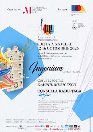 Festivalul Muzicii Românești, ediția XXVIII - Concert coral Corul academic Gavriil Musicescu