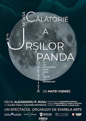 Bilete la Frumoasa calatorie a ursilor panda povestita de un saxofonist care avea o iubita la Frankfurt