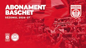 Abonamente CS Dinamo București – Baschet masculin
